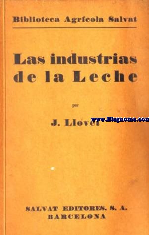 Las industrias de la Leche.