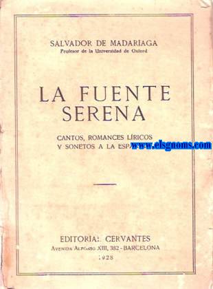 La fuente serena. Cantos, romances lricos y sonetos a la espaola.