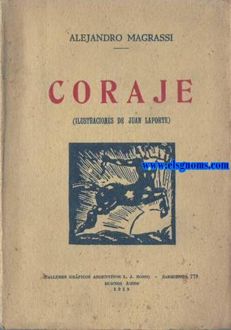Coraje. Ilustraciones de Juan Laporte.