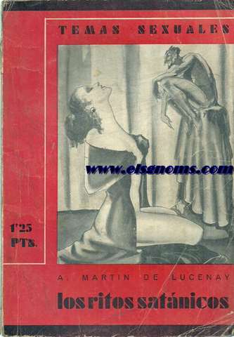 Los ritos satnicos. El Gran Cornudo y las brujas. Los amores satnicos. El bestialismo satnico. Las misas negras. Embrujamientos, filtros, y bebedizos infernales. La lucha contra los hechiceros.