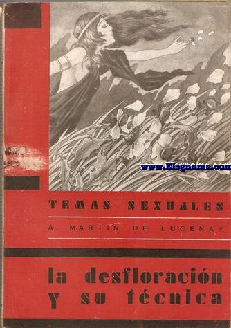 La desfloracin y su tcnica.