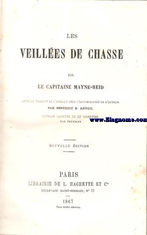 Les veilles de Chasse.