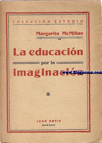 La educacin por la imaginacin.