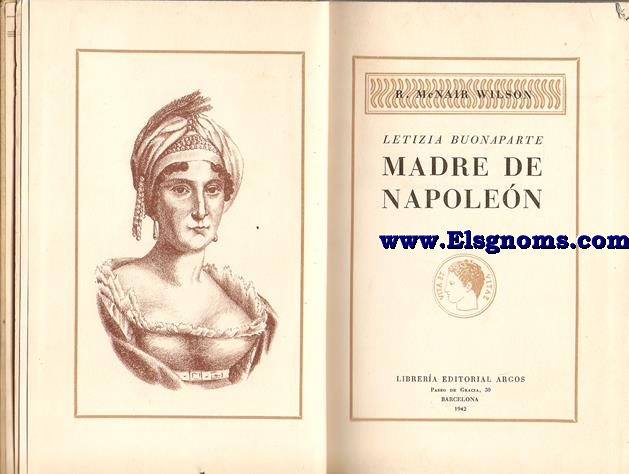 Letizia Bounaparte, madre de Napolen.