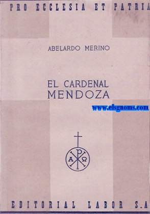 El Cardenal Mendoza.
