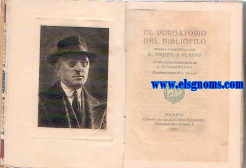 El purgatorio del biblifilo. Novela fantstica por...  Traducin castellana de L.C. Viada y Lluch. ilustraciones de J.Triad.