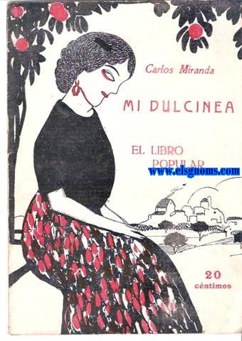 Mi Dulcinea.