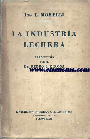 La industria lechera. Traduccin de Pedro J.Girona.