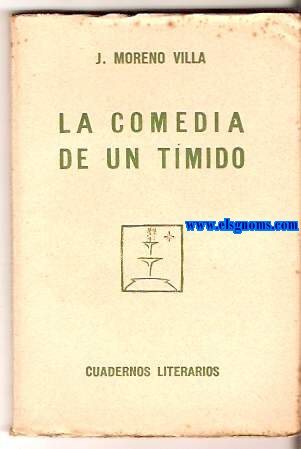La comedia de un tmido (En dos actos,cuatro cuadros).