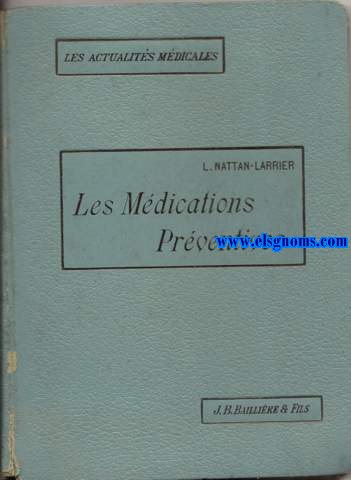 Les mdications prventives.Srothrapie et bacteriotherapie. Prface par le Dr.Netter.