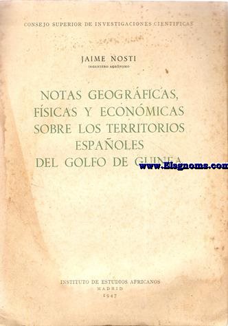 Notas Geogrficas, Fsicas y econmicas sobre los Territorios Espaoles del Golfo de Guinea.