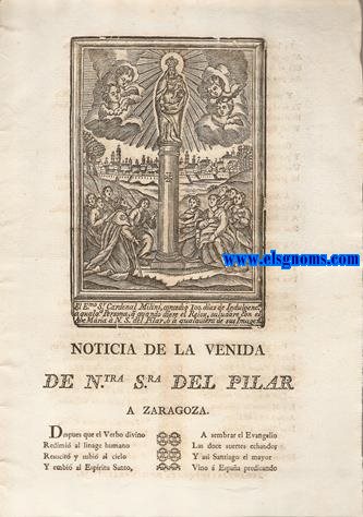 Noticia de la venida de Ntra. Sra. del Pilar a Zaragoza.