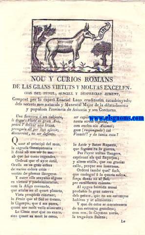 Nou y curios romans de las virtuts y moltas excelencias del humil, sencill y despreciat Jument, Compost per lo expert Ennesel Lano, eruditissim escudrinyador dels secrets mes naturals y Manescal Major de la dilatadissima y populosa Provincia de Asinaria y sos Contornos.