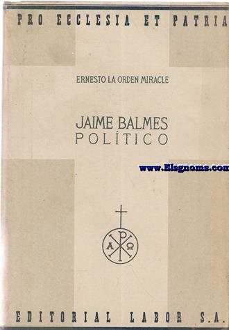 Jaime Balmes poltico.
