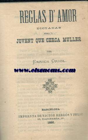 Reglas d'amor dictadas pera 'l jovent que cerca muller.