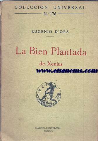 La Bien Plantada de Xenius.