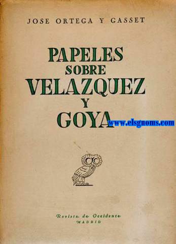 Papeles sobre Velzquez y Goya.