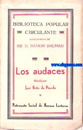 Los audaces.Novela.