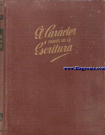 El carcter a travs de la escritura.