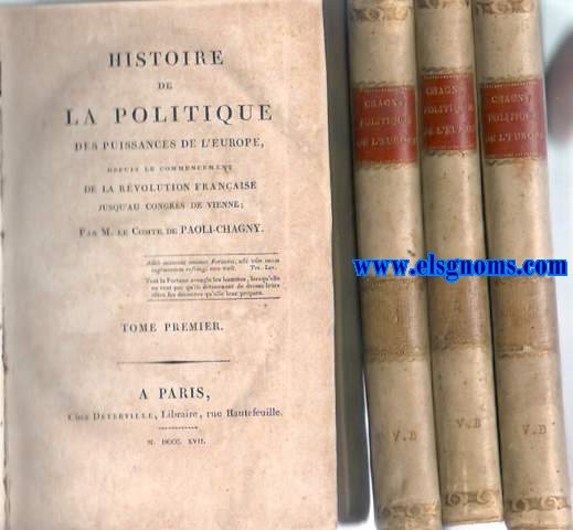 Histoire de la Politique des puissances de l'Europe,depuis le commencement de la Rvolution Franaise jusqu'au Congres de Vienne.