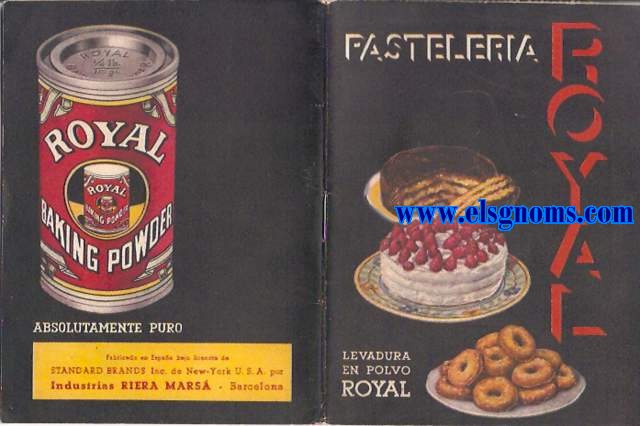 Pastelera Royal. Levadura en polvo Royal. Recetario.
