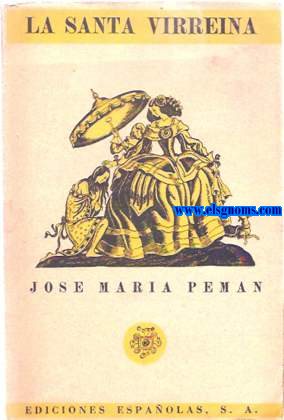 La santa virreina. Poema dramtico.