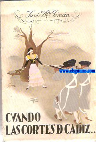Cuando las Cortes de Cdiz... Poema dramtico en verso.