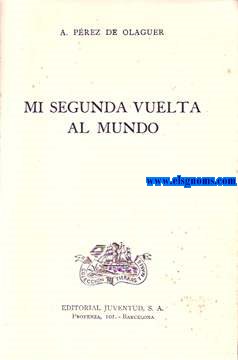Mi segunda vuelta al mundo.