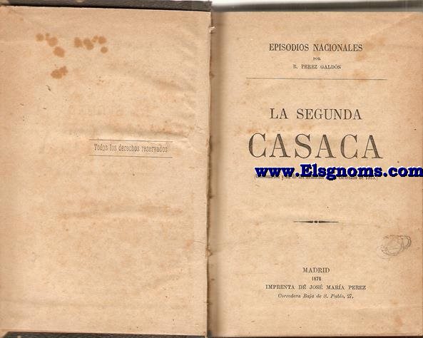 La segunda casaca (Continuacin y fin de las Memorias de un cortesano de 1815).Unido.-El Grande Oriente.