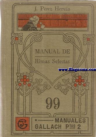 Manual de rimas selectas  pequeo diccionario de la rima.