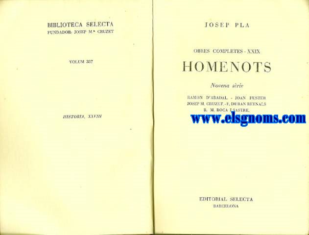 Homenots (Novena srie) R. d'Abadal, Fuster, Cruzet, Duran Reynals, Roca Sastre.