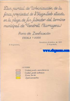 Plan parcial de urbanizacin de una finca propiedad de D.Hugo Leeb en San Salvador del trmino de Vendrell (Tarragona). Arquitecto Francisco Sanvicens.