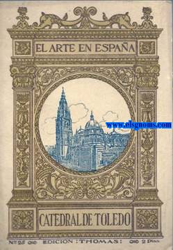 La Catedral de Toledo.