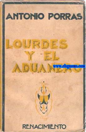 Lourdes y el aduanero.