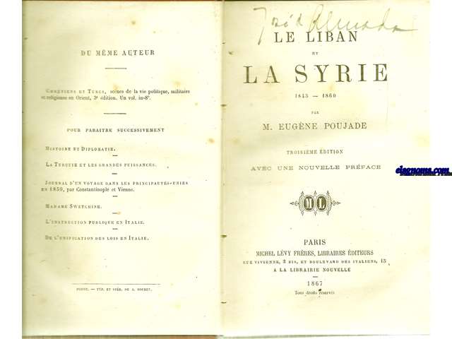 Le Liban et la Syrie.Troisime dition avec une nouvelle prface.