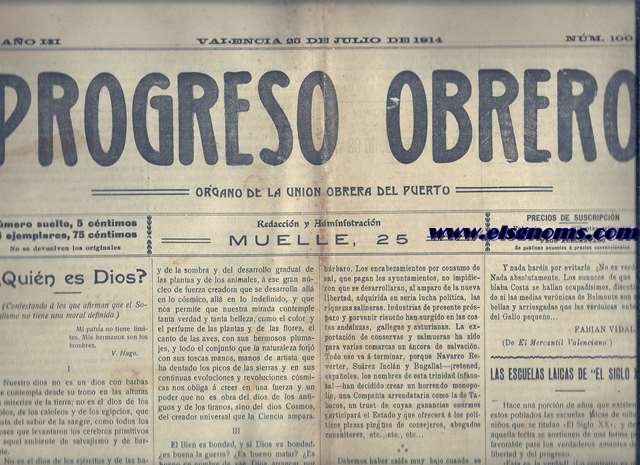 Progreso Obrero N 100. Valencia 25 de Julio de 1914. Organo de la Unin Obrera del Puerto.