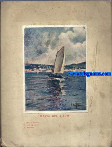 Maria del Carme. Poema (Drama de Mar).