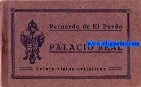 Recuerdo de El Pardo. Palacio Real.Coleccin de 20 tarjetas postales en fototipia color azul.
