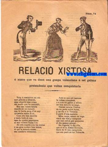 Relaci xistosa o xasco que va don una guapa valenciana  set galans pretendents que volan conquistarla.