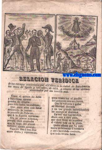 Relacin verdica de los estragos ocasionados por el Clera en la ciudad de Barcelona en los meses de Agosto y Septiembre,de 1854 y nmero de las vctimas ocasionadas por tan terrible mal.