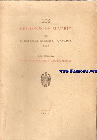 Los peligros de Madrid.