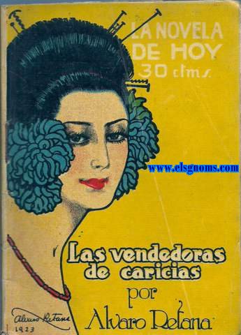 Las vendedoras de caricias.Novela.