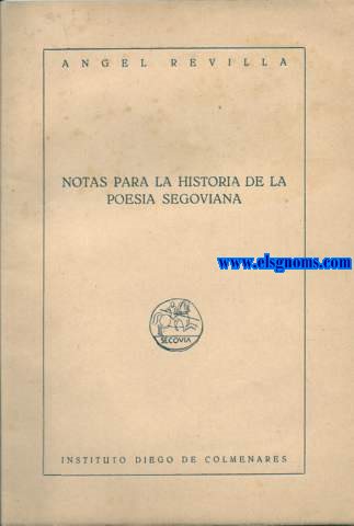 Notas para la Historia de la poesa segoviana.