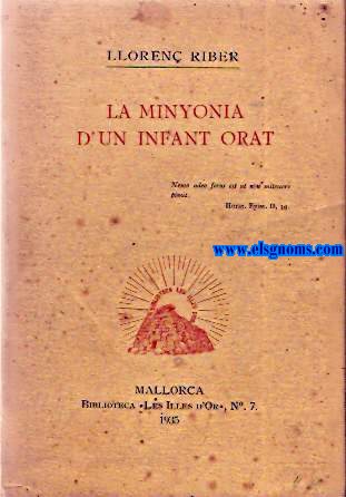 La minyonia d'un infant orat.