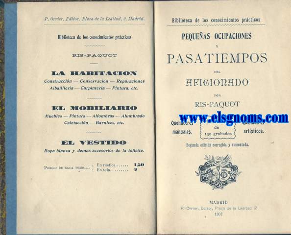 Pequeas ocupaciones y pasatiempos de aficionado.