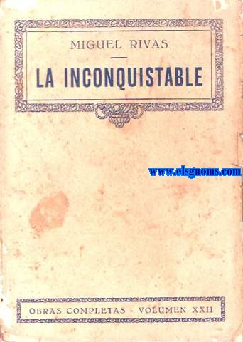 La inconquistable.