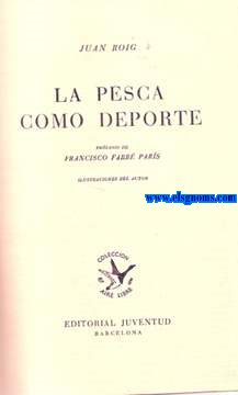 La pesca como deporte.