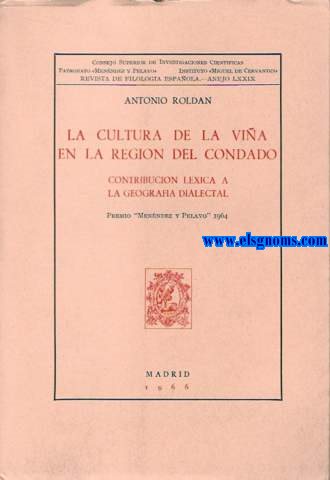 La cultura de la via en la Regin del Condado.Contribucin lxica a la geografa dialectal.