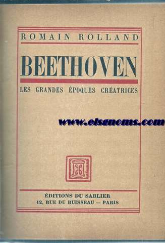 Beethoven.Les grandes poques cratrices.Nouvelle dition (Revue et corrig).
