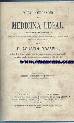 Nuevo compendio de Medicina Legal, arreglado expresamente para uso de los magistrados, jueces, promotores fiscales, abogados y cursantes de jurisprudencia-